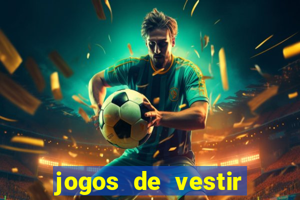 jogos de vestir pessoas ricas